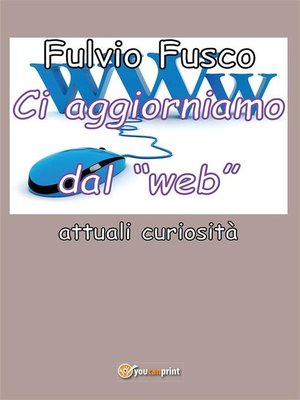 cover image of Ci aggiorniamo dal web